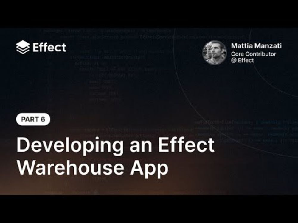 Effect Development: Building an Effect Warehouse App (Part 6)