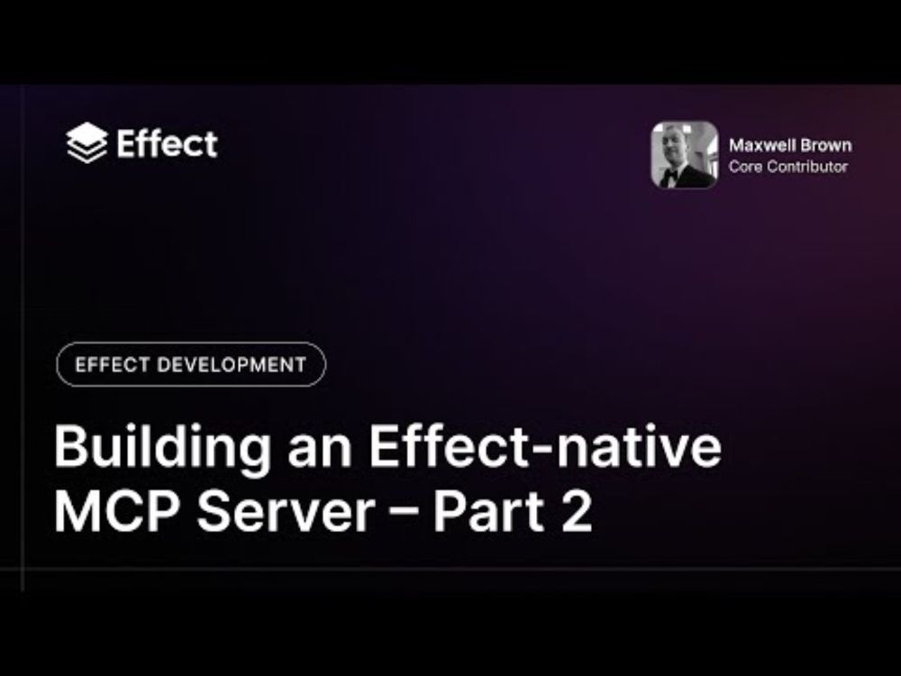 Building an Effect-native MCP Server – Part 2