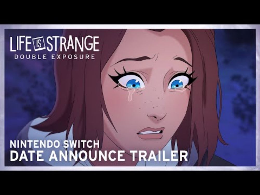 Nintendo Switch Animated Trailer - Life is Strange: Double Exposure (PEGI)