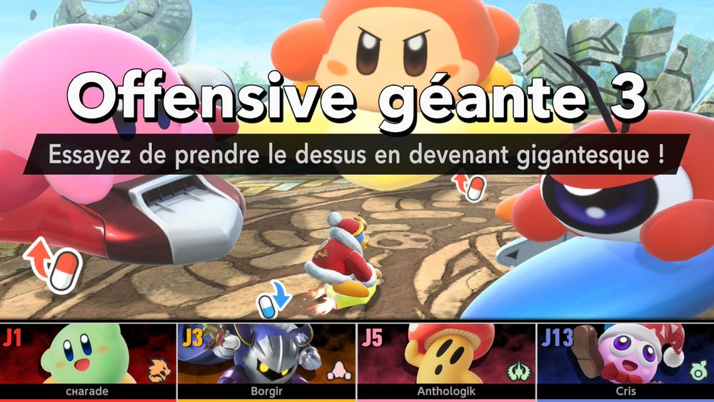 Capture d'écran du mini-jeu Offensive géante 3 de Kirby Air Riders.
Joueurs en lice :
J1 : Charade, Kirby vert, pilote Léo
J3 : Borgir, Meta-Knight, pilote Etoile Turbo
J5 : Anthologik, Cappenois, pilote Hydra
J13 : Cris, Marx, pilote Wheelie Scooter