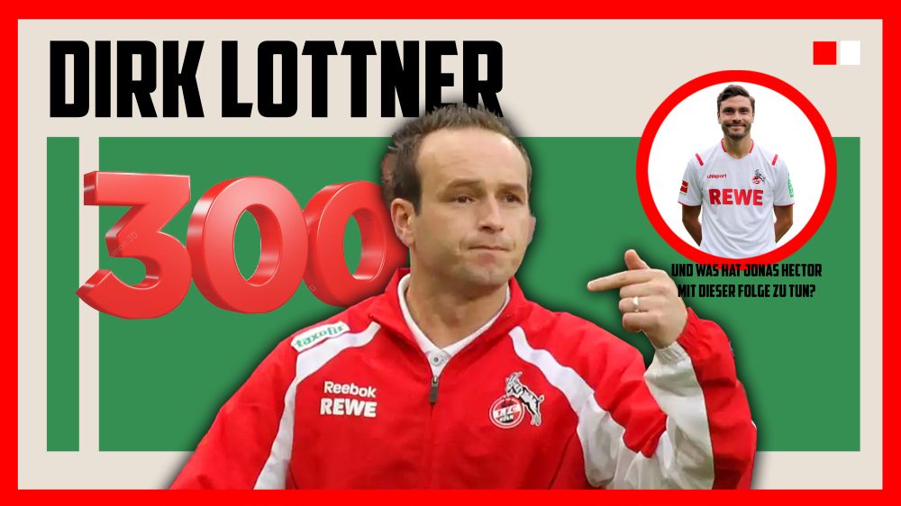 Folge 300 zeigt das Bild von Dirk Lottner, unserem Interviewgast. Und vielleicht ist ja auch Jonas Hector am Start?