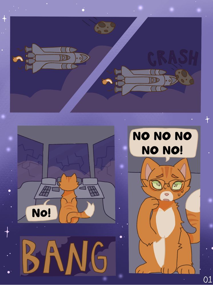 A space ship crashes into an asteroid, shattering glass and leaving Rikko the cat to say “No! No no no no no!” (That’s a lot of nos haha…)