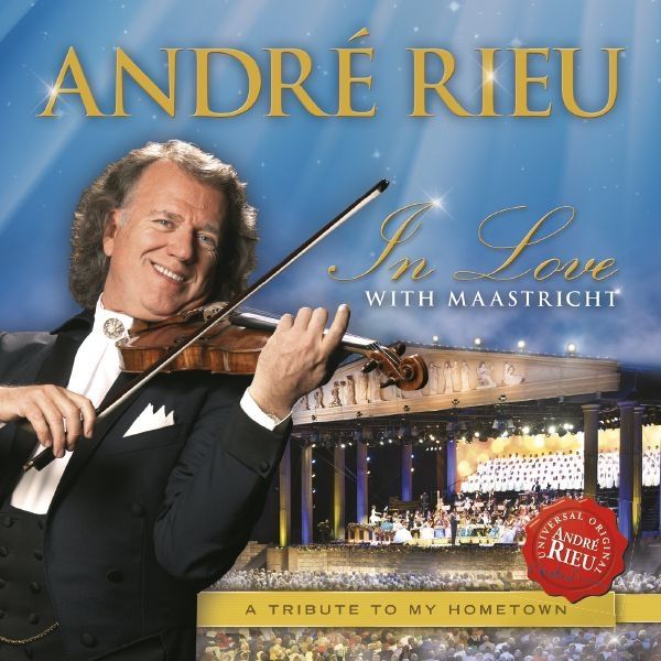 Andre Rieu In Love With Maastricht cover