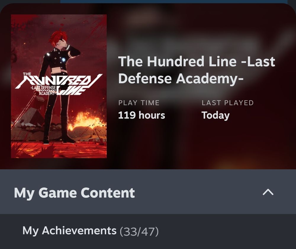 a screenshot of the steam overview of The Hundred Line -Last Defense Academy- showing a play time of 119 hours, last played today, with 33 out of 47 achievements