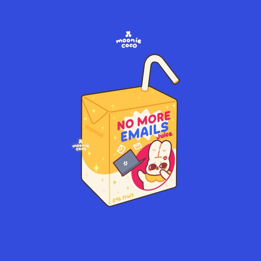 Drawing from mooniecoco of a bright yellow juice box in a blue field, on the package there is an angry bunny flipping a laptop, texts on the juice box say: no more emails juice