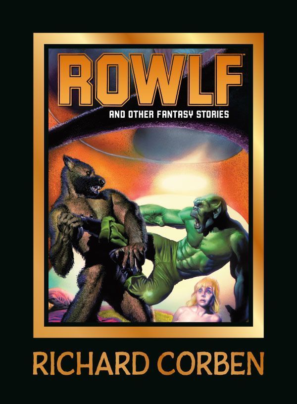 Cover of Rowlf and Other Fantasy Stories by Richard Corben