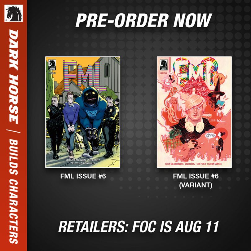 Pre-order graphic for FML issue #6, showcasing both covers. Cover on the left is the base cover from David López, and cover on the right is the variant cover from Jennifer Ely