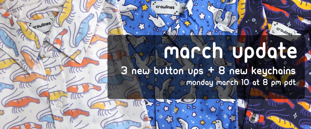3 patterned button up shirts with shrimp or seagulls. Overlaid text "March update: 3 new button ups + 8 new keychains, Monday March 10 at 8 pm PDT"