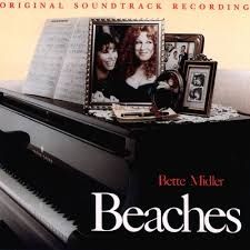 Beaches soundtrack Bette Midler