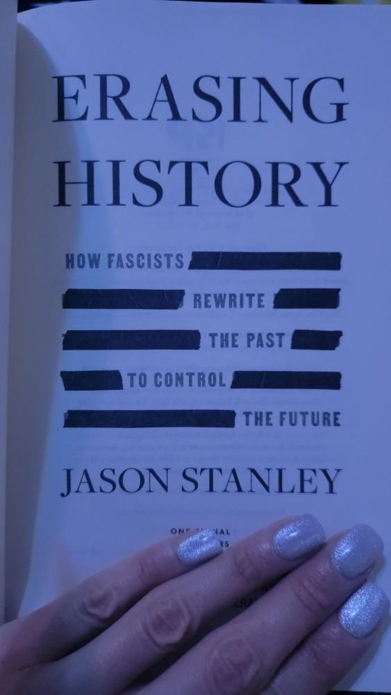 Title page of the book "Erasing History: How Fascists Rewrite the Past to Control the Future" by Jason Stanley