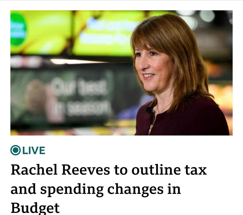 A screenshot from bbc news of a live stream saying “Rachel Reeves to outline tax and spending changes in Budget”