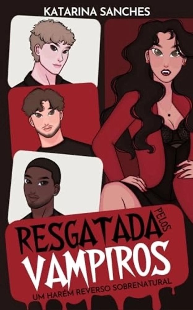 Resgatada pelos Vampiros