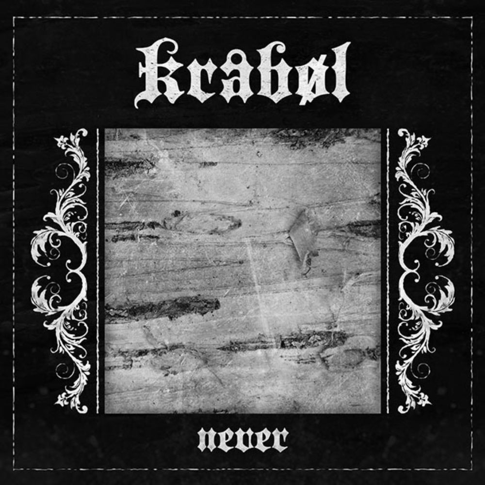 Album Review: Kråbøl — ‘Never’ | Metal Insider