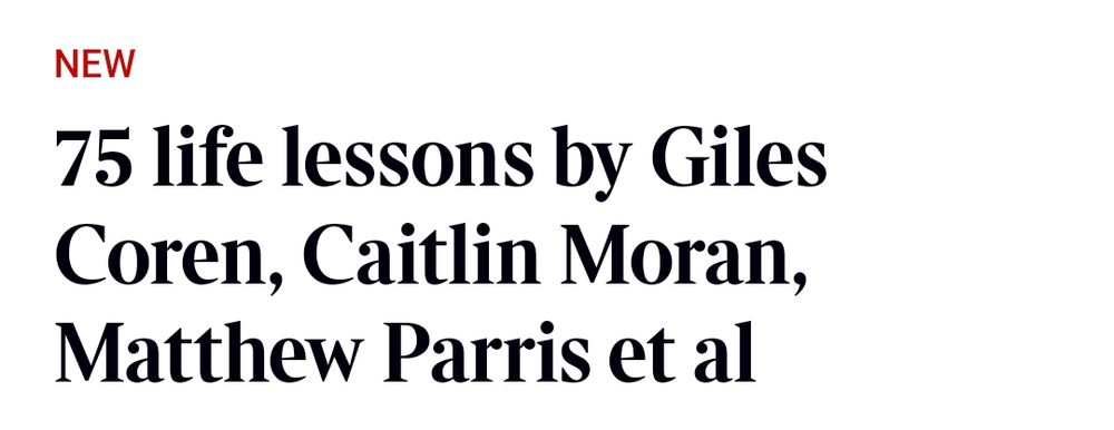 '75 life lessons by Giles Fucking Coren, Caitlin Jesus Suffering Cunt Moran, Matthew Just Let Me Expire Parris, et horrifically al'