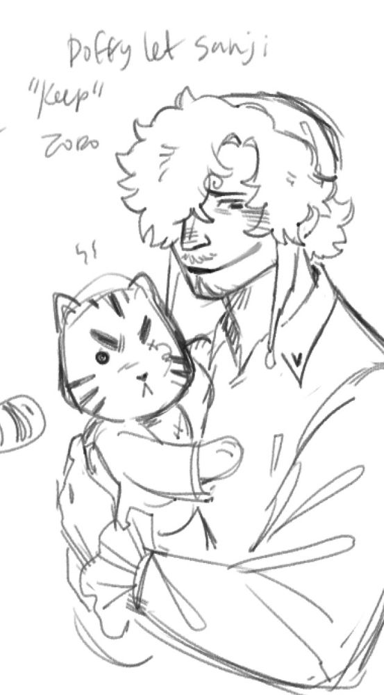 A sketch of Sanji holding Zoro. I imagine since Sanji likes toy Zoro, Doffy would let Sanji 'keep' him as a gift. Emotional manipulation time bb 