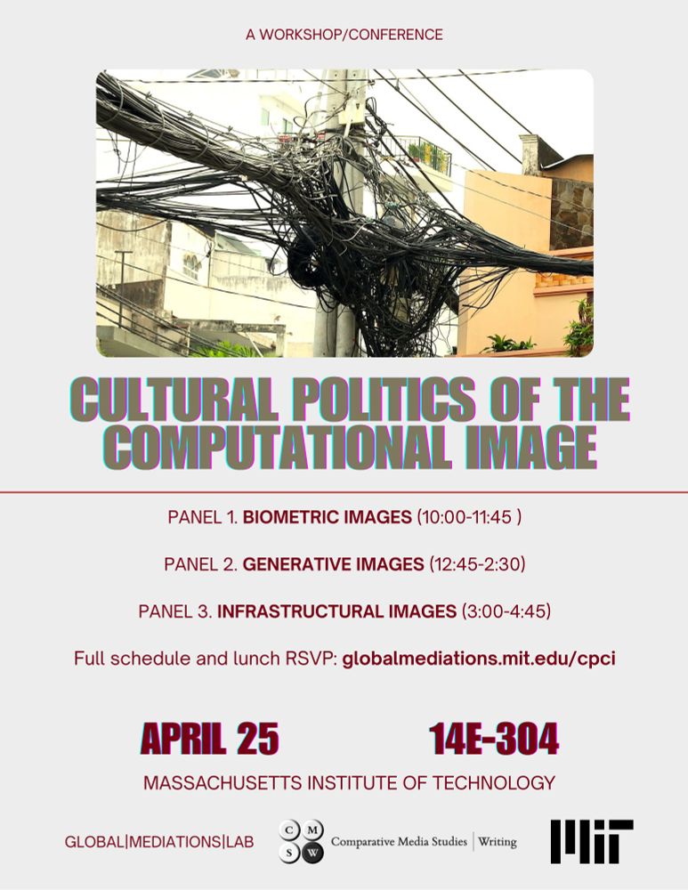 Photo of tangled electrical wires around a pole, followed by text: Cultural Politics of the Computational Image. Panel names: Biometric Images, Generative Images, Infrastructural Images. April 25, 14E-304, Massachusetts Institute of Technology