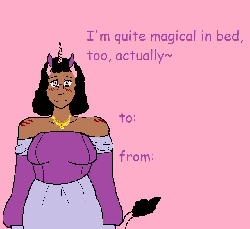 A drawing of a dark-skinned woman named Lucky with unicorn characteristics smiling. She wears a purple and pale purple/lilac dress and a golden necklace. She has medium length black hair and pink irises. She has a pink unicorn horn, two pink unicorn ears, and a pink unicorn tail with a black tuft of hair at the end. Above her is the text "I'm quite magical in bed, too, actually~" with "to:" and "from:" beneath it like a Valentine's day card.