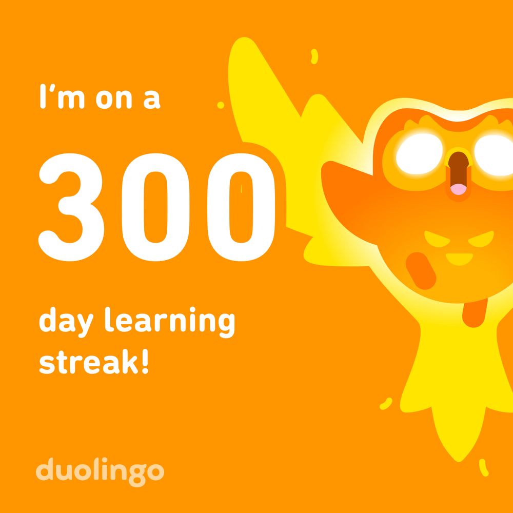 300 day Duolingo streak