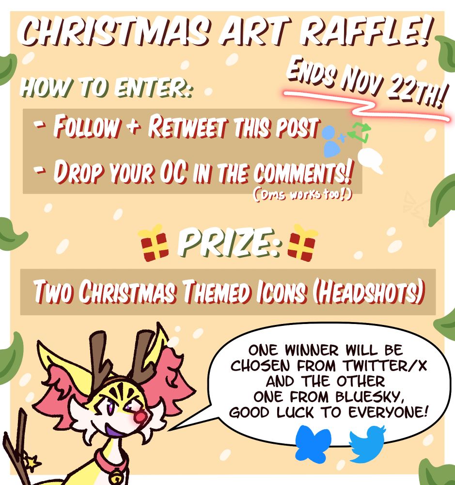 Christmas art raffle! Ends Nov 22th!

How to enter:
- Follow + Retweet this post
- Drop your OC in the comments! (Dms works too!)

Prize:
Two Christmas Themed Icons (Headshots)

Fekko says: "One winner will be chosen from twitter/x and the other one from bluesky, good luck to everyone!"