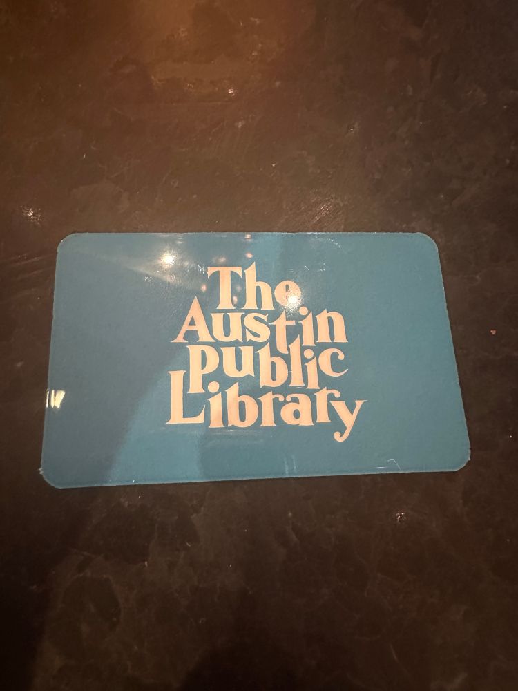 Austin Public Library card.