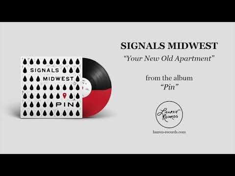 Signals Midwest - Your New Old Apartment (ft. Sincere Engineer)