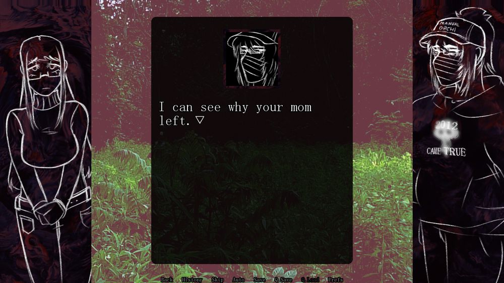 "I can see why your mom left.