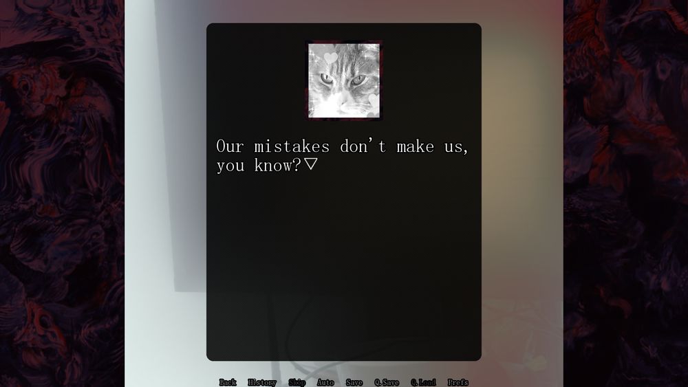 "Our mistakes don't make us, you know?"