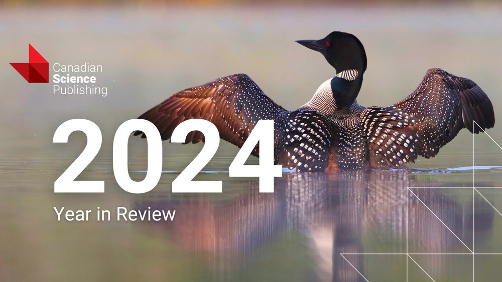 Photo of a loon on water with overlaid Canadian Science Publishing logo and text: 2024 Year in Review