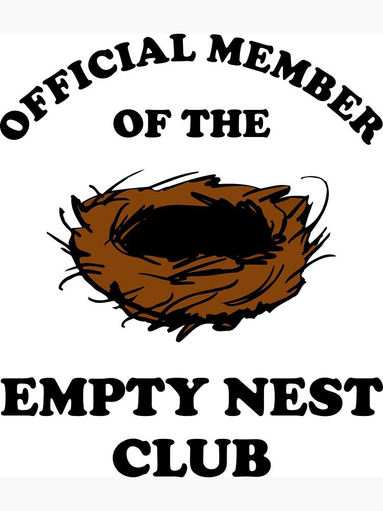 Kommentar: Official member of the EMPTY NEST CLUB- um ein leeres Nest im Cartoonstil geschrieben