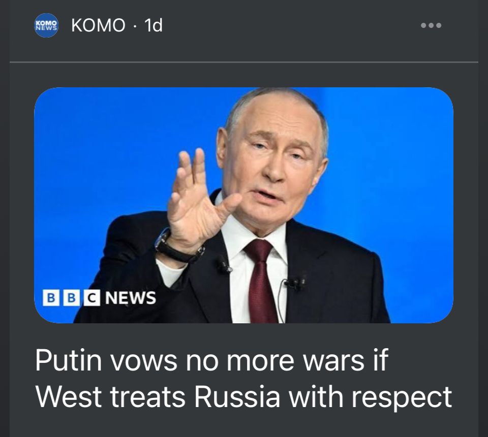 BBC: Putin vows no more wars if West treats Russia with respect 