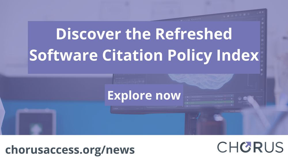 Graphic prompting people to explore the refreshed software citation policy on the CHORUS website. 