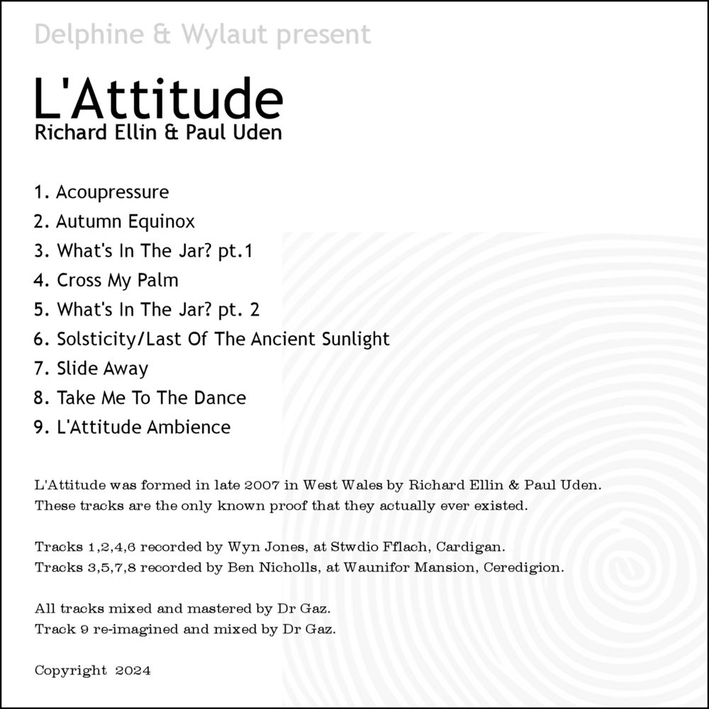 Track listing & credits for "L'Attitude" album by Richard Ellin & Paul Uden (guitars)