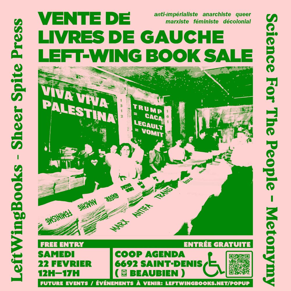 Vente de livres de gauche - Left-wing book sale. Free entry. LeftWingBooks - Sheer Spite Press - Science for the People - Metonymy
