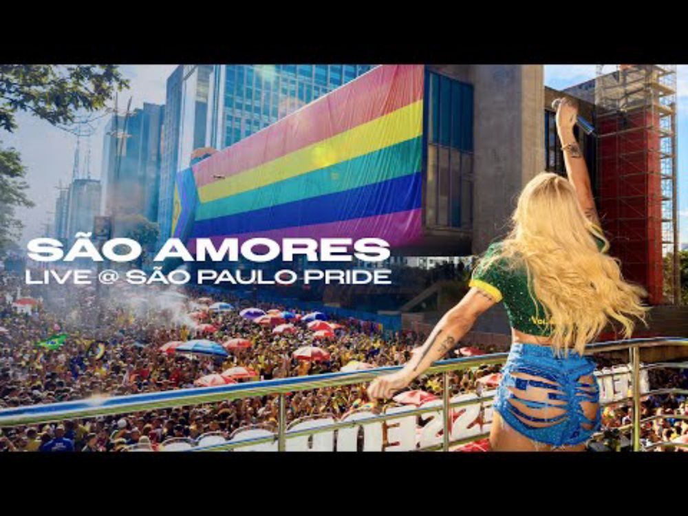 Pabllo Vittar - São Amores (Live @ São Paulo Pride)