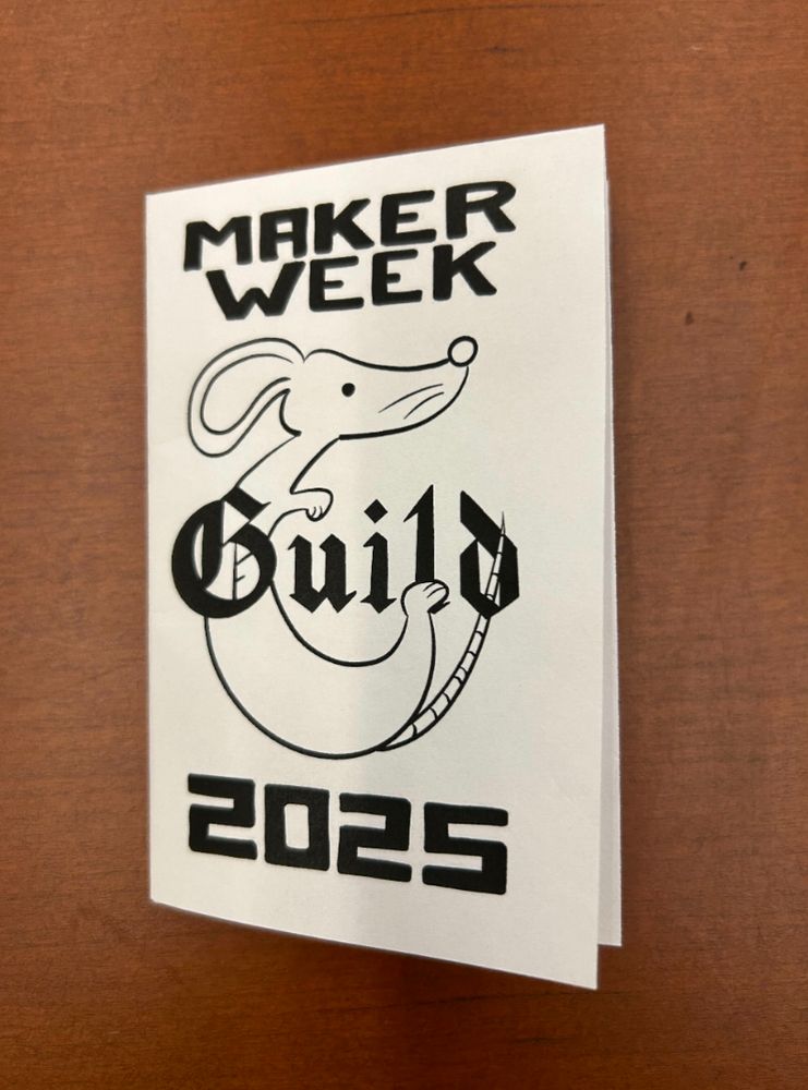 A zine cover with the text "Maker Weeks 2025" and the tech guild logo with a cartoon scabby rat