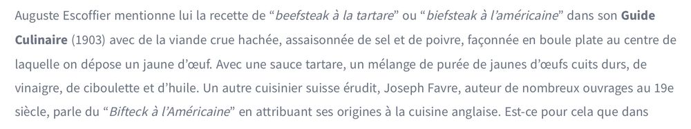 Auguste Escoffier mentions the recipe for Beef Tartare or Beef American in his culinary guide of 1903