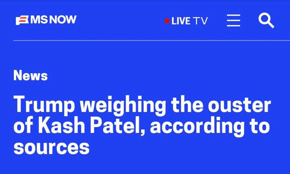 MSNOW

News
“Trump weighing the ouster of Kash Patel, according to sources”