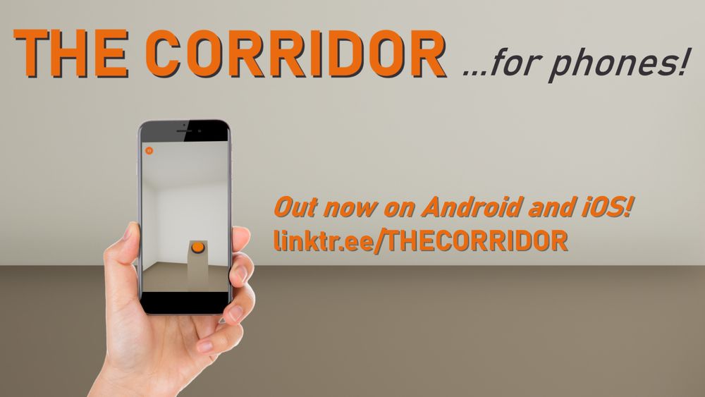 THE CORRIDOR... for phones! Out now on Android and iOS! https://linktr.ee/THECORRIDOR