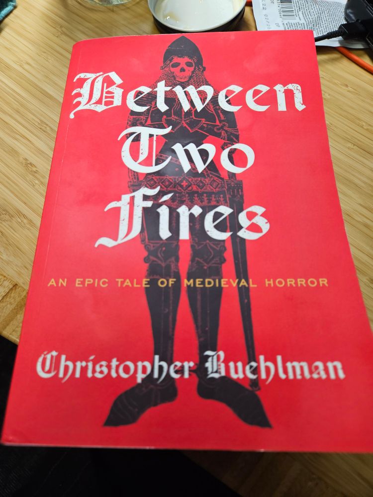 Book photo: Between Two Fires, by Christopher Buehlman
