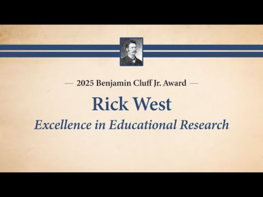 Rick West: Excellence in Educational Research (Benjamin Cluff Jr. Awards 2025)