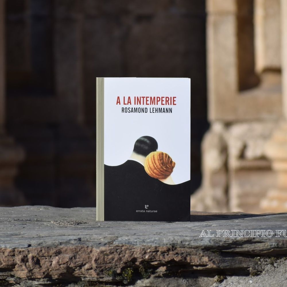 LIBRO 'A LA INTEMPERIE' DE ROSAMOND LEHMANN