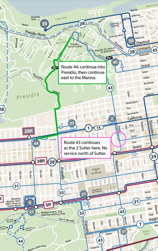 Screenshot of the Muni route map depicting the area between Golden Gate Park and the Marina. Two bubbles state "Route 44: continue into the Presidio, then continue east to the Marina" and "Route 43 continues as the 2 Sutter; no service north of Sutter."
