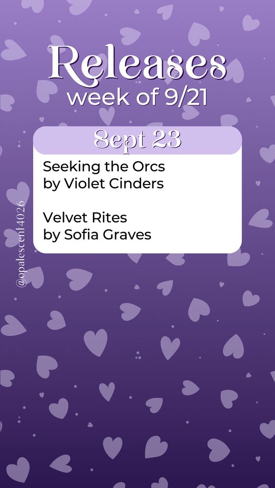 Releases Week of 9/21. Sept 23 Seeking the Orcs by Violet Cinders, Velvet Rites by Sofia Graves