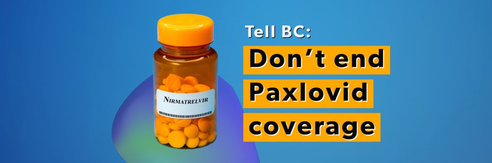 Tell BC not to end Paxlovid access