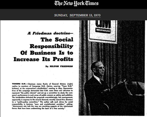 The Social Responsibility Of Business Is to Increase Its Profits