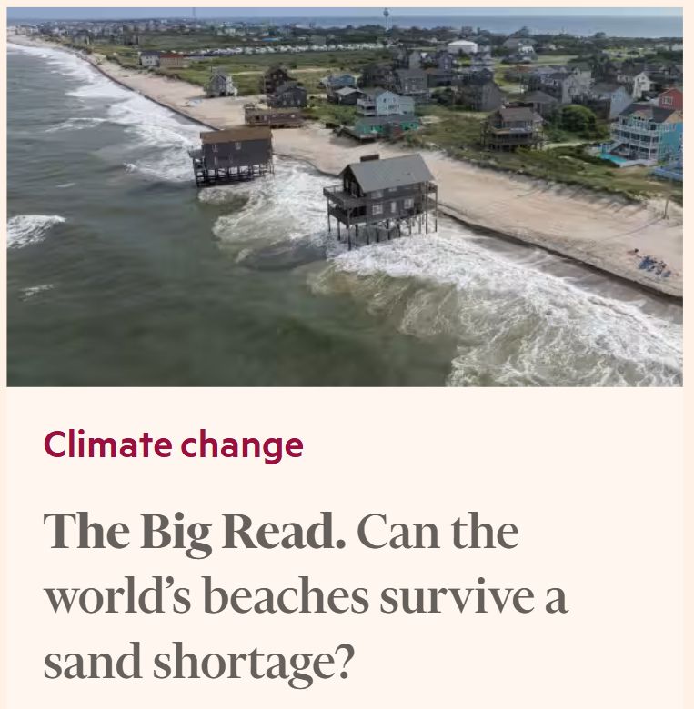 Climate change
The Big Read. Can the world’s beaches survive a sand shortage?