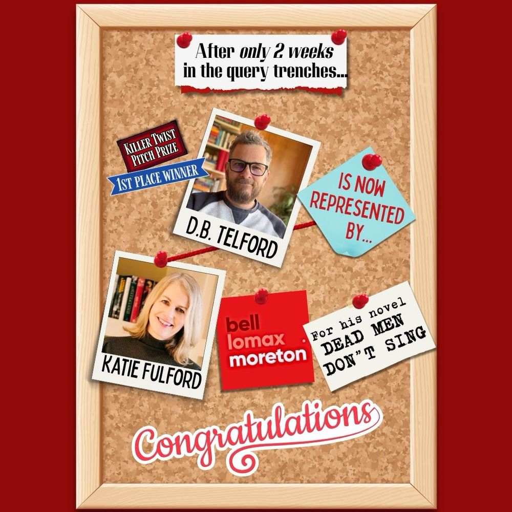 A murder board connecting photos of crime author DB Telford to his new literary agent Katie Fulford of Bell Lomax Moreton, who has signed him for his debut crime novel DEAD MEN don’t SING which won Alessandra Ranelli’s KILLER TWIST PITCH PRIZE earlier this year.