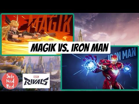 Magik (Nay!) Iron Man (Yay!) - Marvel Rivals