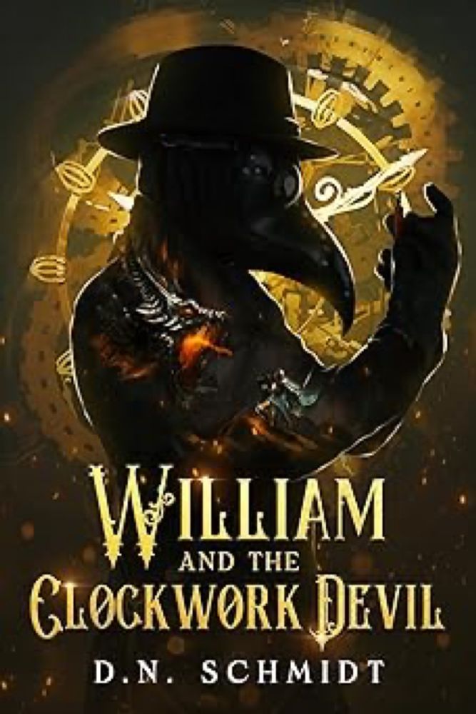 Amazon.com: William and the Clockwork Devil eBook : Schmidt, D.N.: Kindle Store