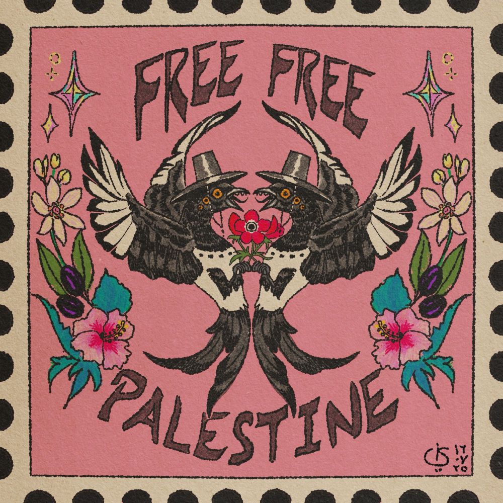 A pink stamp with "Free Palestine" written on it. In the middle there are two mirrored, three-eyed magpies, from the move "Kpop Demonhunters", holding a poppy between them. They are encircled by hibiscus flowers, olives and orangeblossoms.